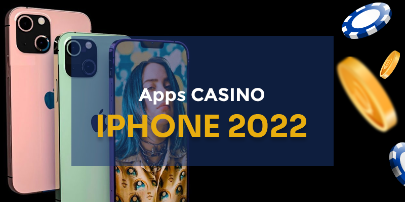 Apps casino iPhone 2022